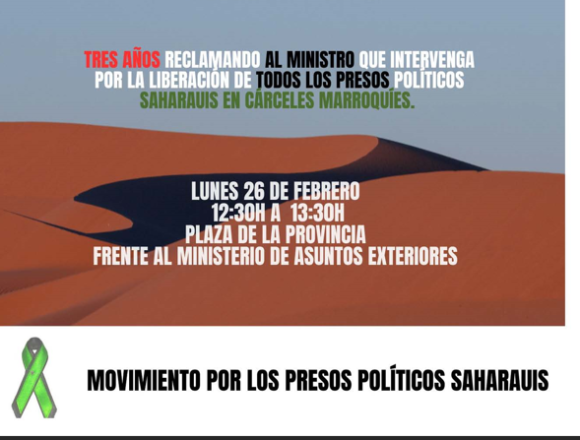 frtyuik 26 de febrero: cumplimos 3 años concentrándonos todos los lunes ante el Ministerio de Exteriores para denunciar la situación de los presos políticos saharauis y la responsabilidad del Gobierno. Os invitamos a uniros.