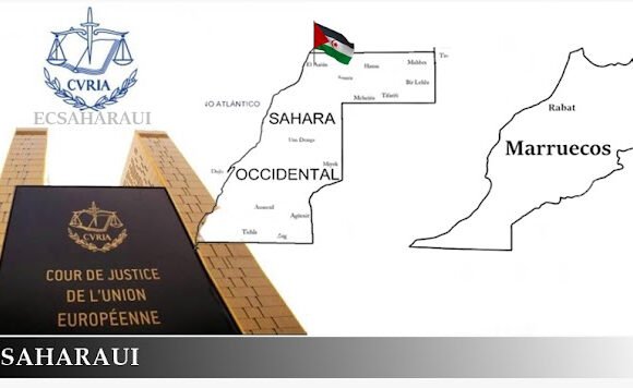 Mañana se dará a conocer la opinión del TUE sobre los acuerdos UE-Marruecos que incluye Sáhara Occidental 