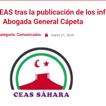 Comunicado de CEAS tras la publicación de los informes de la Abogada General Cápeta – CEAS-Sahara