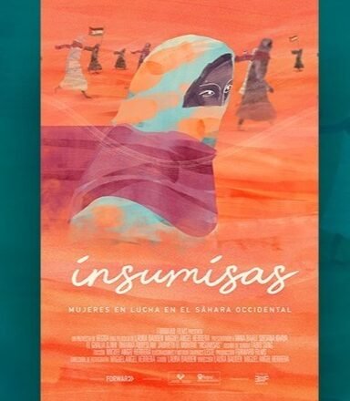 Se estrena en Ecuador “Insumisas”, filme sobre defensoras saharauis de derechos humanos | Sahara Press Service (SPS)
