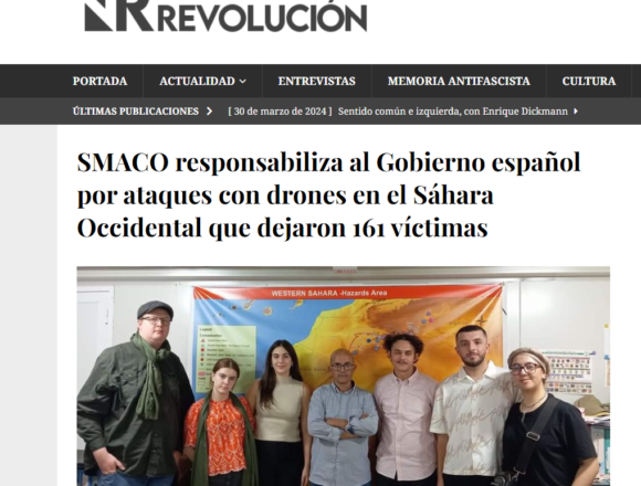 SMACO responsabiliza al Gobierno español por ataques con drones en el Sáhara Occidental que dejaron 161 víctimas | NR | Periodismo alternativo