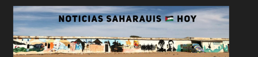 Noticias del SAHARA OCCIDENTAL – 11/3/2024 – La Actualidad Saharaui