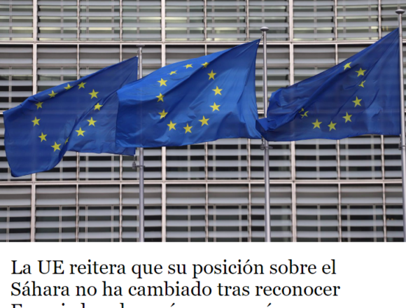La UE reitera que su posición sobre el Sáhara no ha cambiado tras reconocer Francia la soberanía marroquí – Infobae