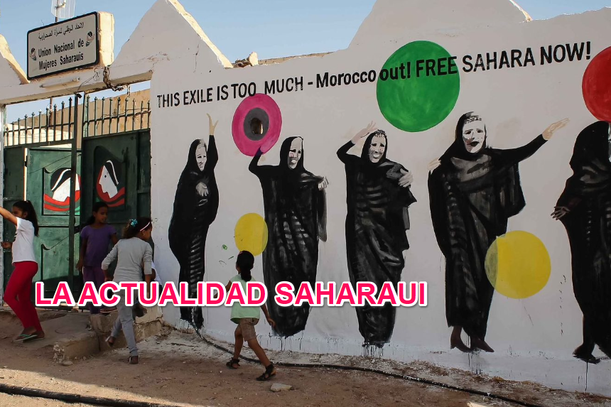 Noticias del SAHARA OCCIDENTAL – 27/7/2024 – La Actualidad Saharaui