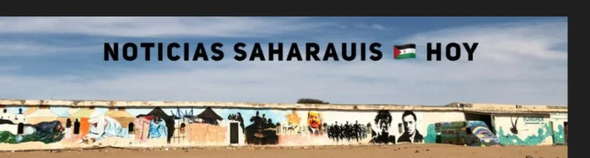 Noticias del SAHARA OCCIDENTAL – 11/7/2024 – La Actualidad Saharaui