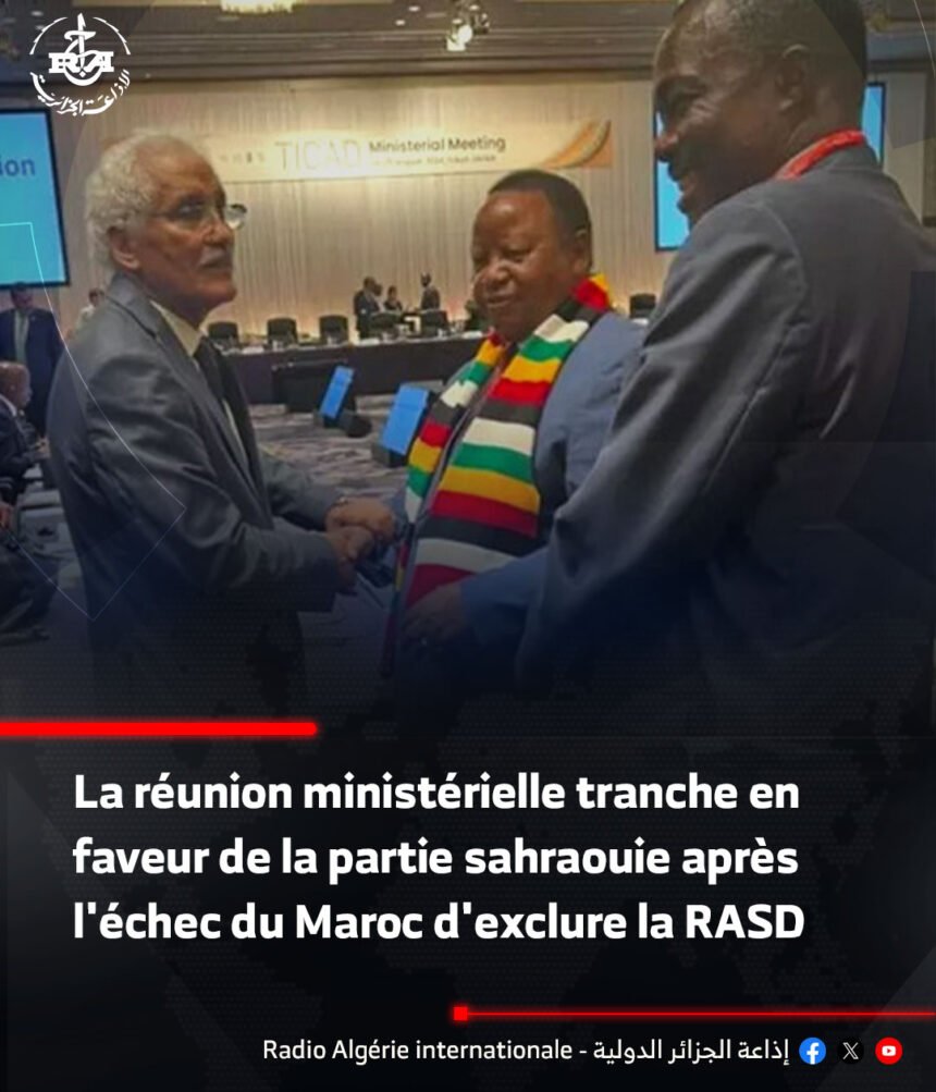 TICAD: la réunion ministérielle tranche en faveur de la partie sahraouie après l’échec du Maroc d’exclure la RASD – Algérie Presse Service  