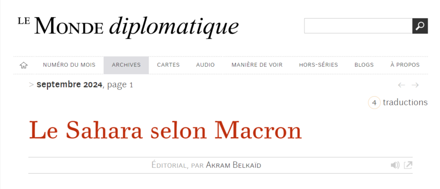 Le Sahara selon Macron, par Akram Belkaïd (Le Monde diplomatique, septembre 2024)