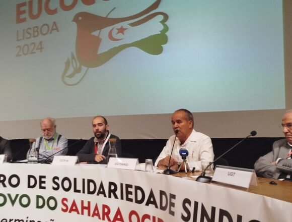 Arranca en Lisboa la Conferencia sindical de solidaridad con el pueblo del Sáhara Occidental 