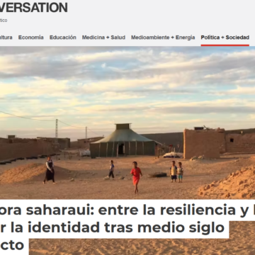 La diáspora saharaui: entre la resiliencia y la lucha por la identidad tras medio siglo de conflicto – The Conversation