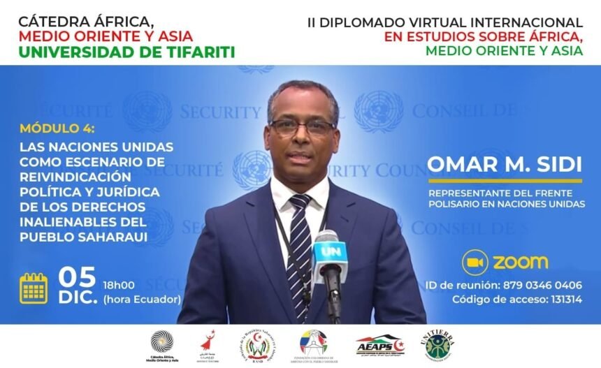 Cátedra África, Medio Oriente y Asia de la Universidad de Tifariti debate sobre la Cuestión del Sáhara Occidental en la ONU | Sahara Press Service (SPS)