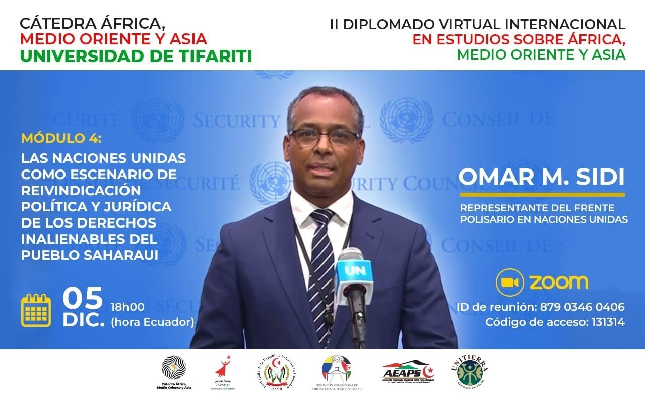 Intervención del embajador Sidi Mohamed Omar representante del Frente POLISARIO en la ONU Segundo Diplomado en Estudios sobre África, Medio Oriente y Asia,