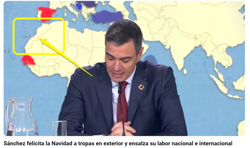 Pedro Sánchez envía mensaje navideño a las Fuerzas Armadas españolas en el exterior con un mapa donde se reconoce el Sáhara Occidental independiente de Marruecos