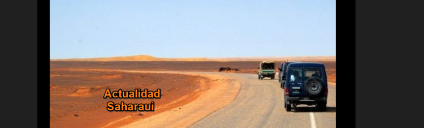 Noticias del SAHARA OCCIDENTAL – 27/1/2025 – La Actualidad Saharaui