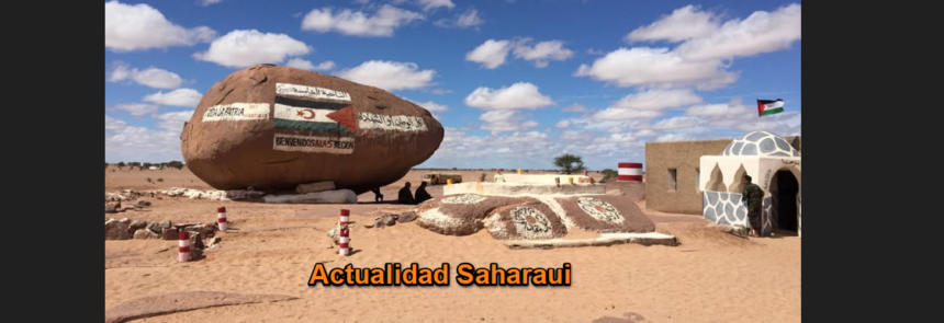 Noticias del SAHARA OCCIDENTAL – 19/1/2025 – La Actualidad Saharaui