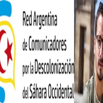 La Red Argentina de Comunicadores por la Descolonización del Sáhara Occidental condena expulsión del periodista Francisco Carrión | Sahara Press Service (SPS)