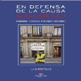 10 de marzo: Presentación de ‘En defensa de la causa saharaui’ de Luis Portillo en Madrid