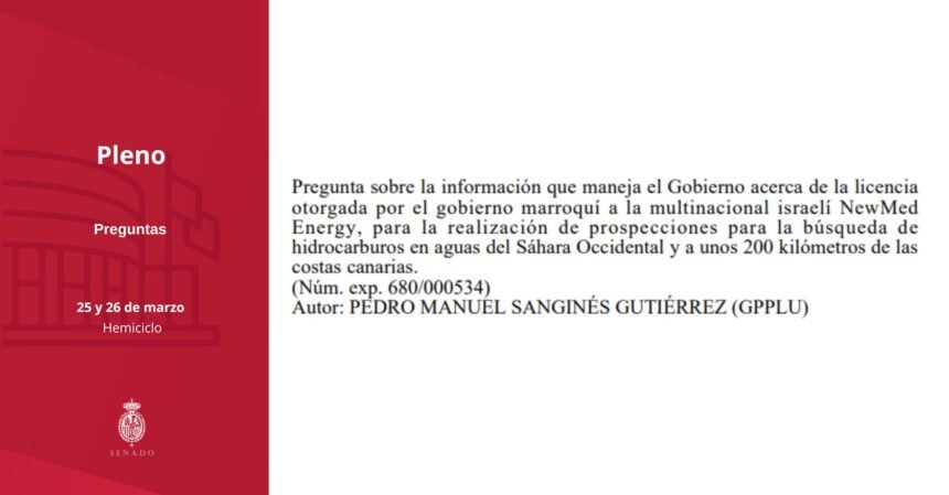 Debate en el Senado sobre la licencia concedida por Marruecos para explotar hidrocarburos en aguas no marroquíes, en el Sáhara Occidental ocupado
