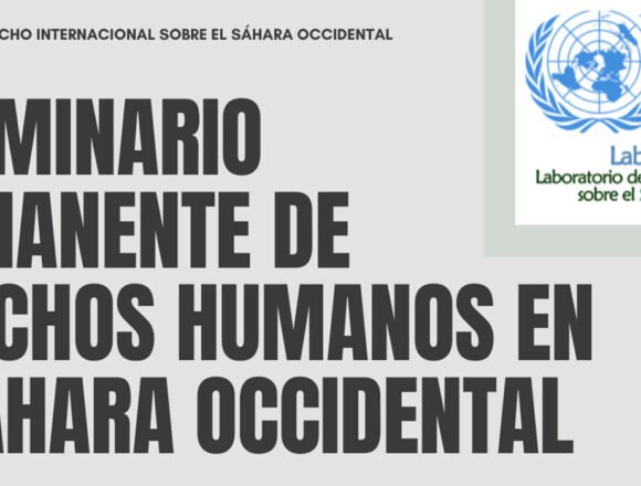 IV Seminario Permanente de Derechos Humanos en el Sáhara Occidental, marzo 2025 – Campus de Jerez de la Universidad de Cádiz