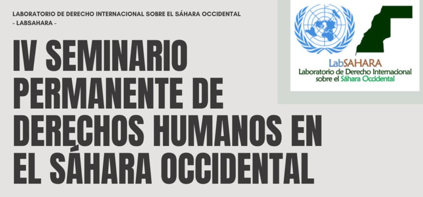 IV Seminario Permanente de Derechos Humanos en el Sáhara Occidental, marzo 2025 – Campus de Jerez de la Universidad de Cádiz