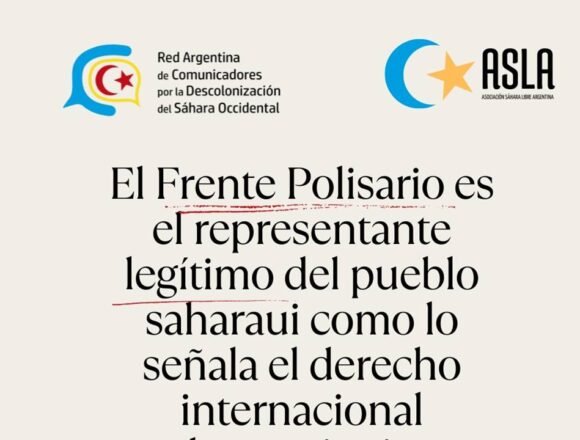 La Red Argentina de Comunicadores por la Descolonización del Sáhara Occidental repudia campañas difamatorias contra Frente Polisario | Sahara Press Service (SPS)
