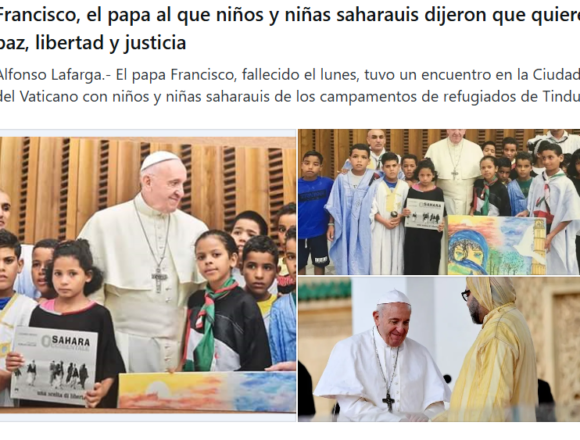 Francisco, el papa al que niños y niñas saharauis dijeron que quieren paz, libertad y justicia – Contramutis