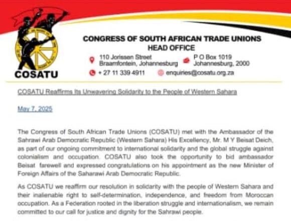 El Congreso de Sindicatos Sudafricanos (COSATU) reafirma su inquebrantable solidaridad con el pueblo del Sáhara Occidental | Sahara Press Service (SPS)