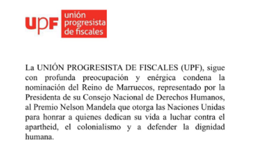La UNIÓN PROGRESISTA DE FISCALES (UPF) condena la nominación del Reino de Marruecos, representado por la Presidenta de su Consejo Nacional de Derechos Humanos, al Premio Nelson Mandela que otorga las Naciones Unidas