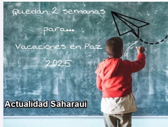 Noticias del SAHARA OCCIDENTAL – 18/6/2025 – La Actualidad Saharaui