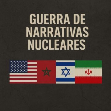 Guerra de narrativas nucleares: Marruecos, Irán, Israel y el OIEA – ECSAHARAUI