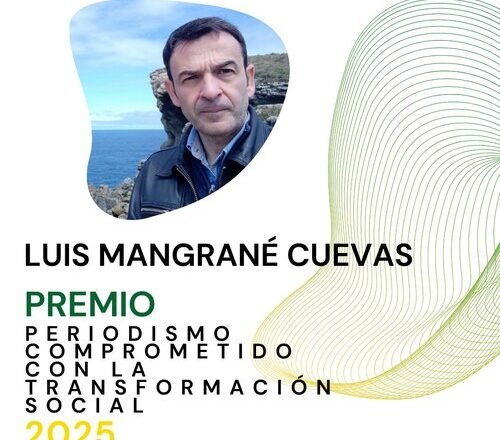LA COMUNIDAD SAHARAUI EN ARAGÓN Y UM DRAIGA FELICITA A LUIS MANGRANÉ CUEVAS POR EL PREMIO DE PERIODISMO COMPROMETIDO CON LA TRANSFORMACIÓN SOCIAL 2025 – Um Draiga