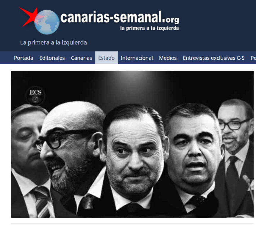 DIGITAL SAHARAUI DENUNCIA A EX MINISTROS DEL PP Y PSOE AL SERVICIO DE MARRUECOS – Canarias-Semanal