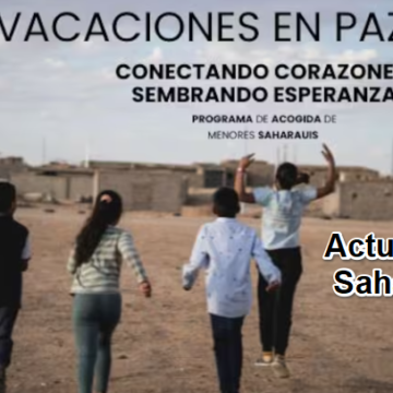 Noticias del SAHARA OCCIDENTAL – 6/7/2025 – La Actualidad Saharaui