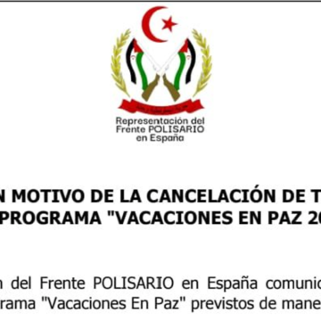Desde la Representación del Frente POLISARIO en España se comunica la cancelación de todos los vuelos del programa «VACACIONES EN PAZ 2025» previstos de manera inicial