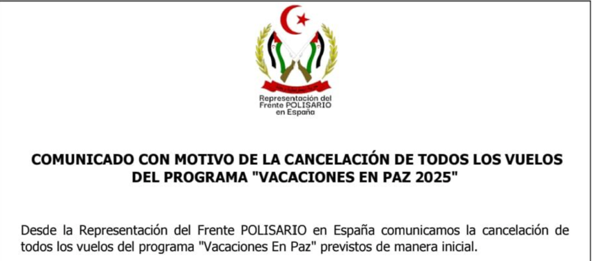 Desde la Representación del Frente POLISARIO en España se comunica la cancelación de todos los vuelos del programa «VACACIONES EN PAZ 2025» previstos de manera inicial