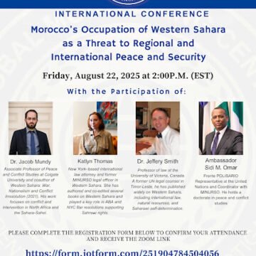 Conferencia Internacional: La ocupación marroquí del Sáhara Occidental como amenaza para la paz y la seguridad mundiales
