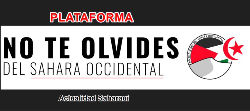 Noticias del SAHARA OCCIDENTAL – 17/8/2025 – La Actualidad Saharaui