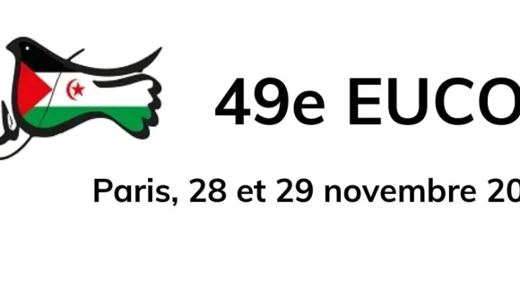 eucoco-2025-1024x341 LA 49e EUCOCO DE PARIS SE PRÉPARE À VITORIA : L’Europe populaire solidaire du peuple sahraoui | lecourrier-dalgerie