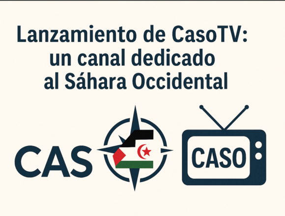 sdfghjkl-. Lancement de CasoTV : une chaîne dédiée au Sahara Occidental
