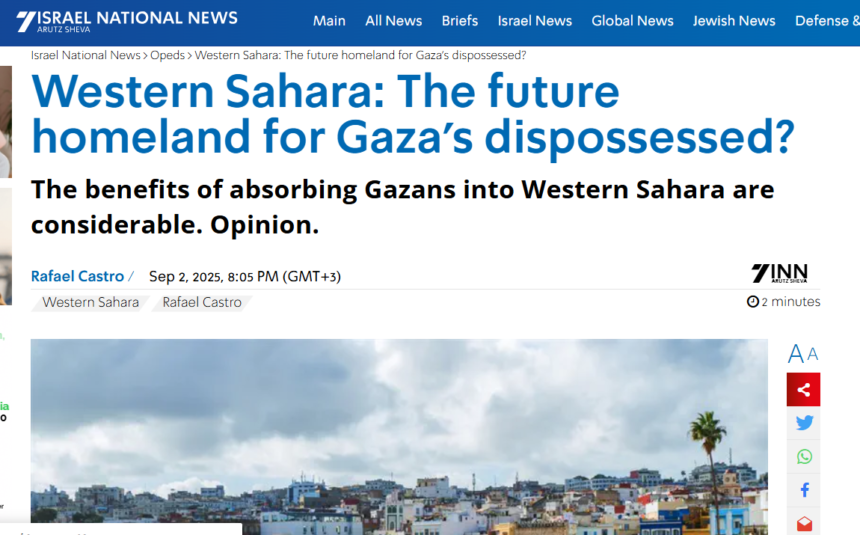 wertyuik Un plan colonial disfrazado de “solución humanitaria”: pretenden convertir el Sáhara Occidental ocupado en zona de asentamiento para los palestinos de Gaza