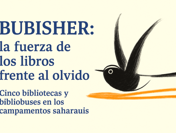 6c990f7f-bb01-4e89-b670-c24c22153501 Bubisher: la fuerza de los libros frente al olvido – Victoria G. Corera