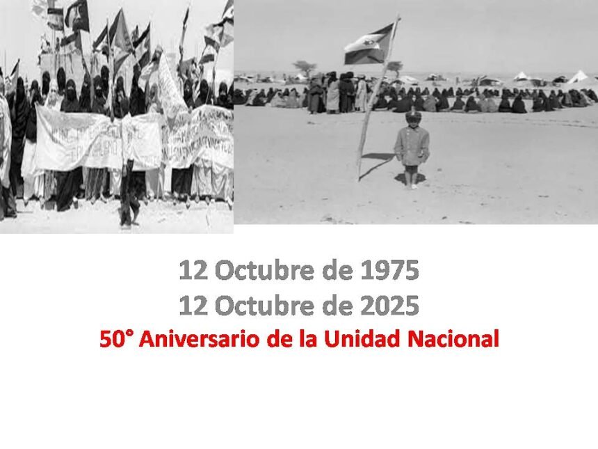 Aniversario de la Unidad Nacional: 50 años de firmeza, sacrificios y unión de un pueblo en la lucha por la plena independencia | Sahara Press Service (SPS)