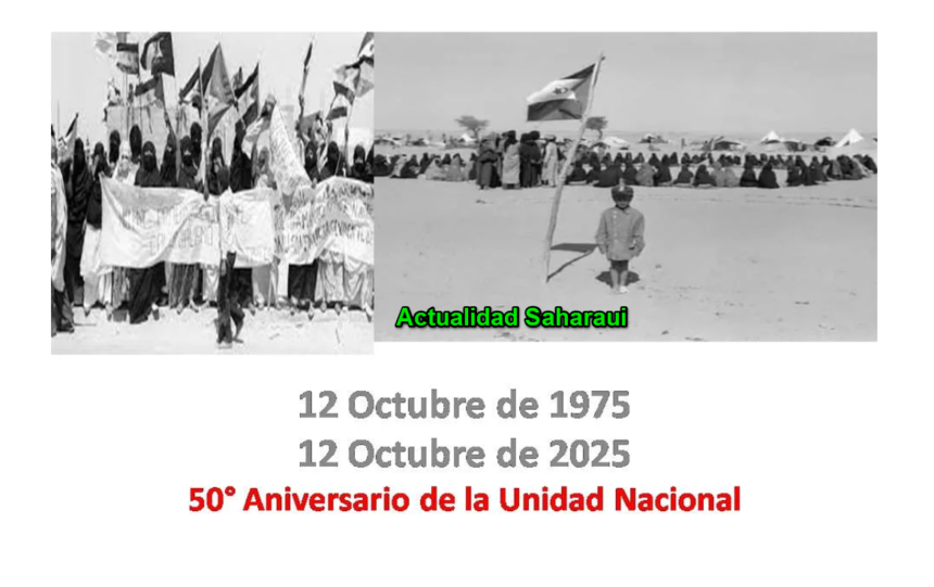 aqwsedrftgyhj Noticias del SAHARA OCCIDENTAL – 12/10/2025 – La Actualidad Saharaui