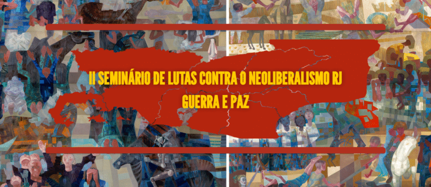 BRASIL / II Seminario sobre Luchas contra el Neoliberalismo expresa su incondicional apoyo a la lucha del pueblo saharaui | Sahara Press Service (SPS)