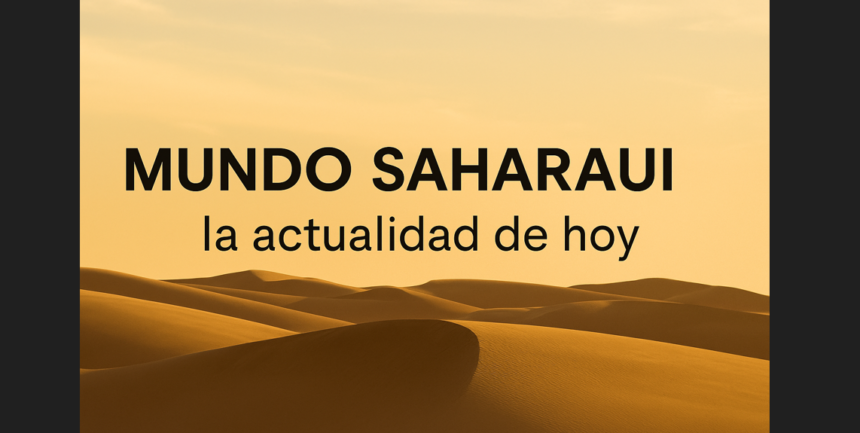 MUNDO SAHARAUI, la actualidad de hoy (2/10/2025)