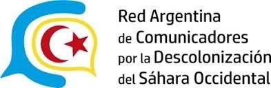 Mensaje de la Red Argentina de Comunicadores por la Descolonización del Sáhara Occidental en ocasión del 50° Aniversario de la Unidad Nacional | Sahara Press Service (SPS)