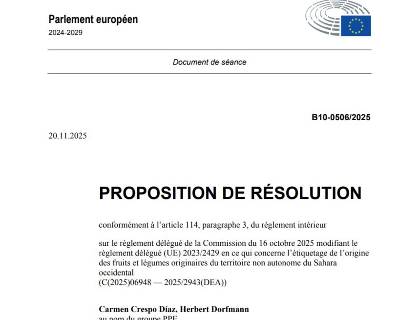 🇪🇺 Le Parlement européen décide aujourd’hui s’il légitime ou freine la tromperie de l’étiquetage marocain au Sahara Occidental
