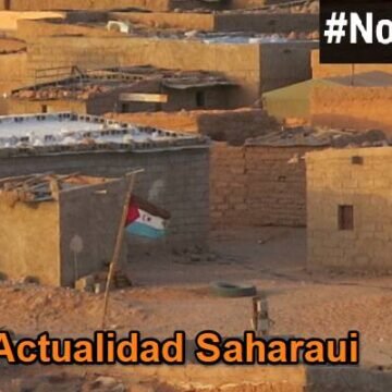 Noticias del SAHARA OCCIDENTAL – 18/11/2025 – La Actualidad Saharaui