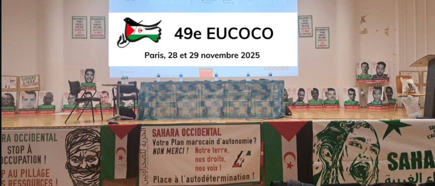 bcxdcsgtfrgyuhjkl,. Resolución Final de la 49ª EUCOCO: una llamada directa a Francia, a Europa y a la ONU para poner fin a la ocupación del Sáhara Occidental