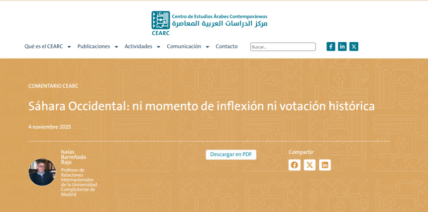 Sáhara Occidental: ni momento de inflexión ni votación histórica – Por Isaías Barreñada Bajo en Comentario CEARC