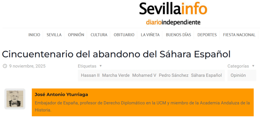 qwertyguhjk Cincuentenario del abandono del Sáhara Español – José Antonio Yturriaga en SevillaInfo